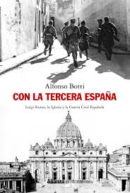 PRESENTACIÓN DEL LIBRO: «CON LA TERCERA ESPAÑA: LUIGI STURZO, LA IGLESIA Y LA GUERRA CIVIL».