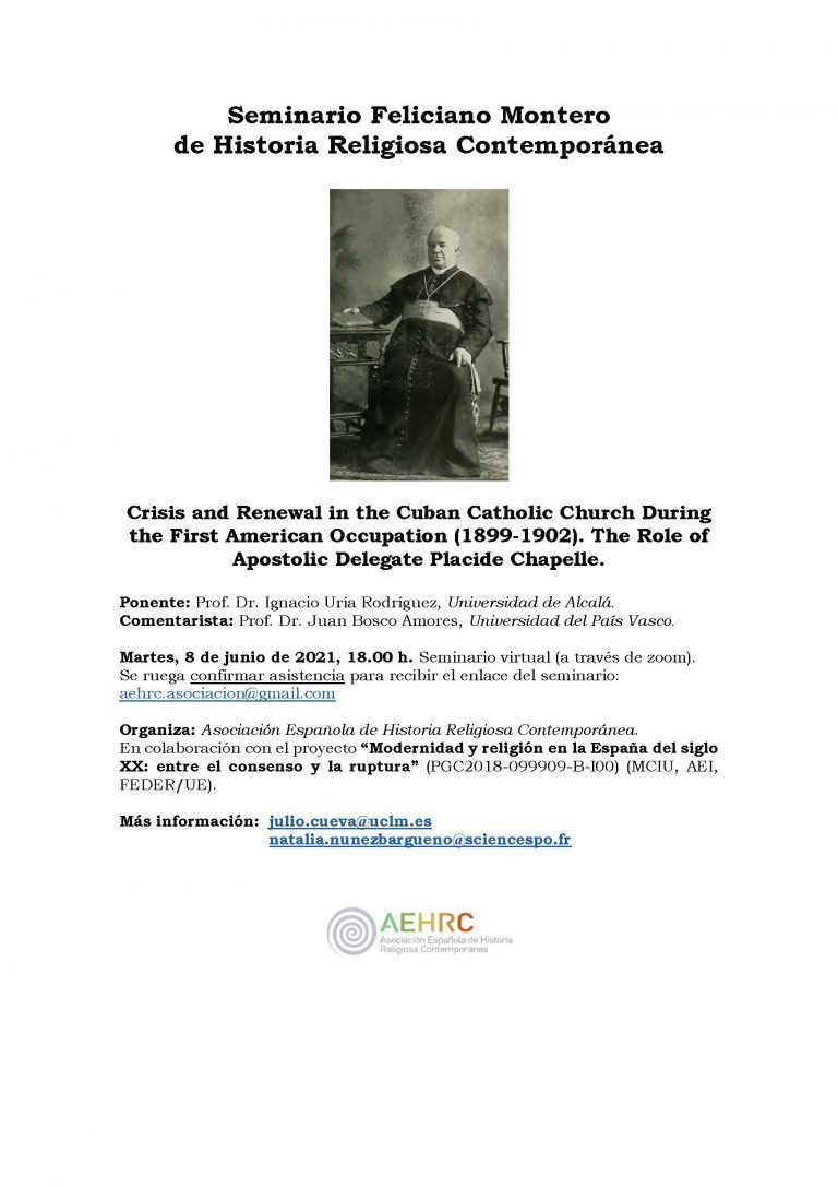 SFM-“Crisis and Renewal in the Cuban Catholic Church During the First American Occupation (1899-1902). The Role of Apostolic Delegate Placide Chapelle” (8 JUNIO, 2021).