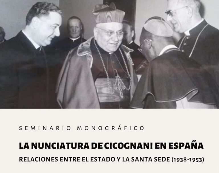 Seminario monográfico: La nunciatura de Cicognani en España